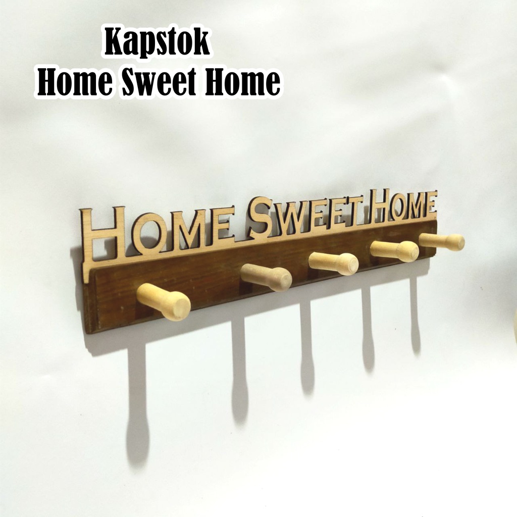 Kapstok Hiasan Dinding Tulisan Home Sweet Home/Pajangan Dinding/Pajangan Dekorasi Ruangan/Kapstok Ho