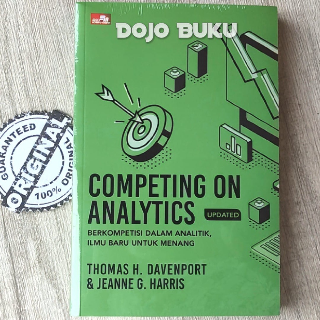 Buku Competing On Analiytics Berkompetensi dalam Analitik, Ilmu Baru untuk Menang by Thomas H. Daven