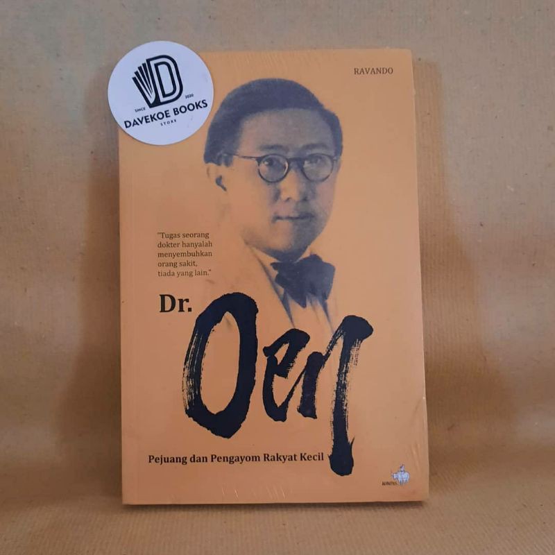 Dr Oen - Pejuang dan Pengayom Rakyat Kecil by Ravando
