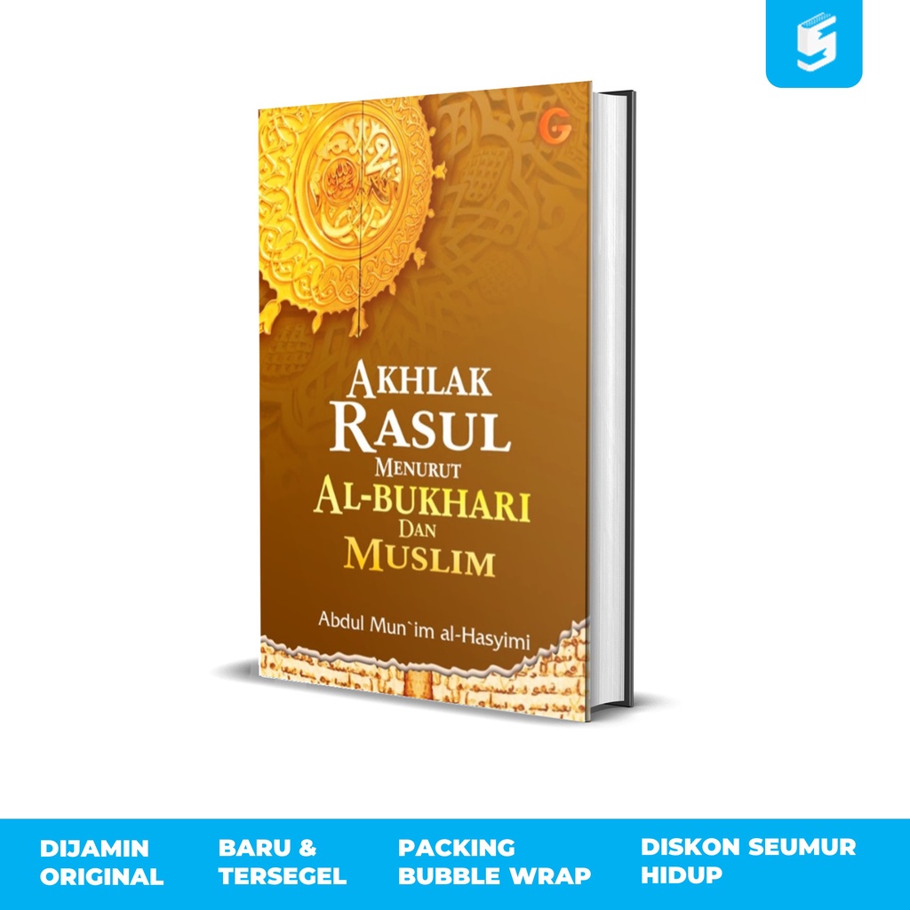 Akhlak Rasul Menurut Bukhari dan Muslim