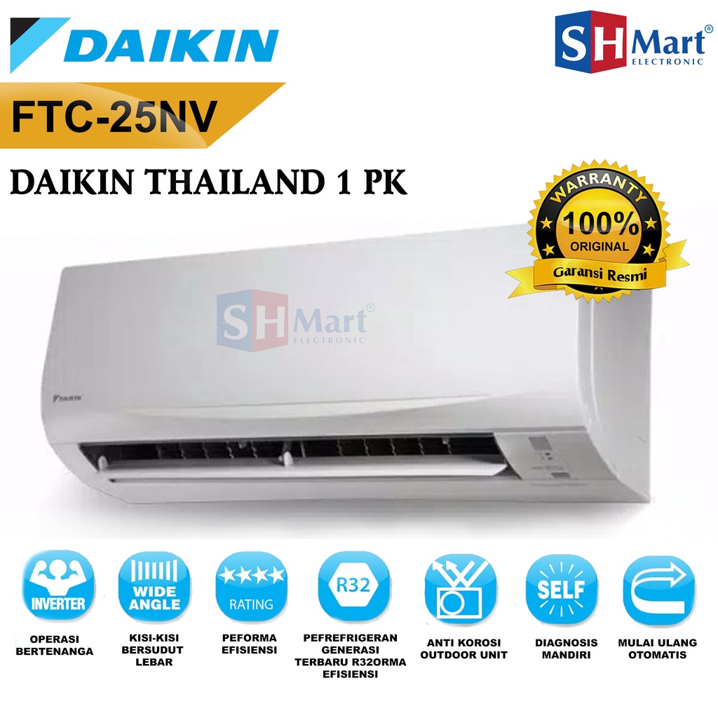 AC DAIKIN 1 PK FTC25NV14 FTC 25NV MADE IN THAILAND GARANSI RESMI (MEDAN)