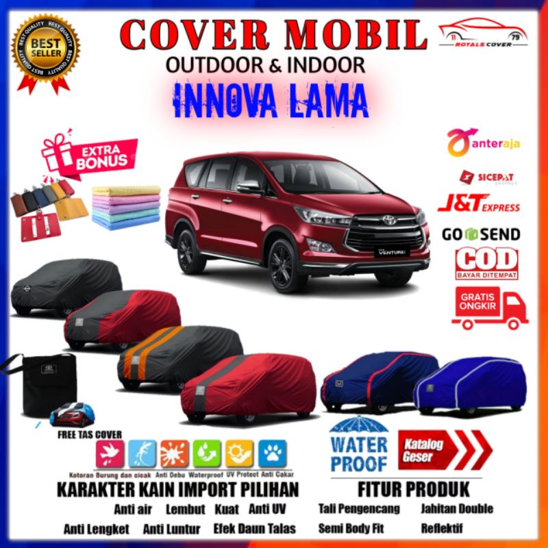 Body Cover Mobil Innova Lama Outdoor Waterproof / Sarung Mobil Grand Innova Waterproof / Selimut Tutup Mantol Kerudung Mantel Penutup Mobil Inova Lama Waterproof Outdoor Anti Air