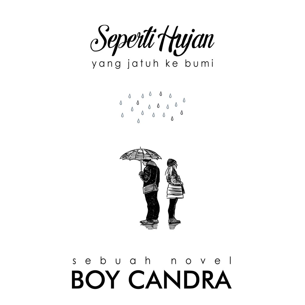 Seperti Hujan Yang Jatuh Ke Bumi Boy Candra Mediakita Shopee