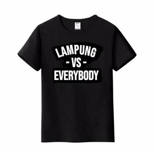Kaos Baju Tshirt LAMPUNG VS EVERYBODY DISTRO PAKAIAN PRIA WANITA