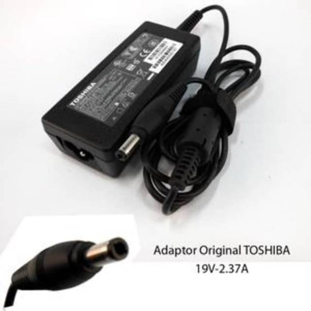 ADAPTER CHARGER LAPTOP TOSHIBA 19V 2 37A 5 5 X 2 5MM ORI