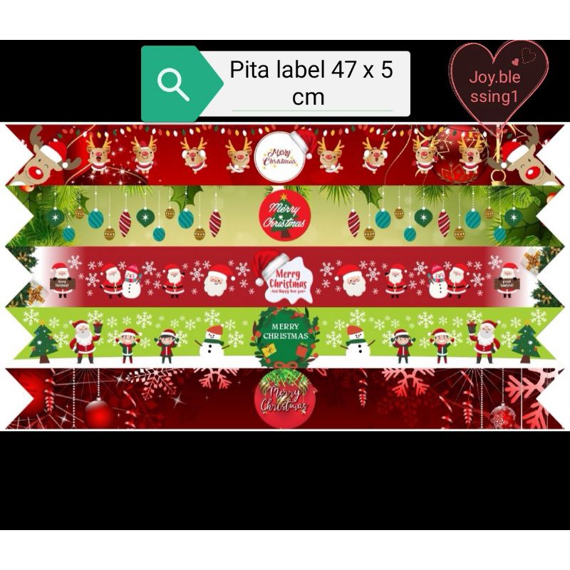 

PITA LABEL/PAPERBELT47 X 5 CM (6pcs) 47 x 3 CM (9 pcs) NATAL/SLEMPANG PARCEL/PAPERBELT