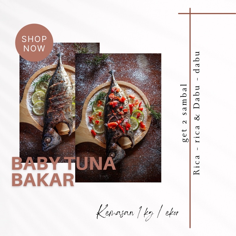 

Baby Tuna Bakar • Hampers Lebaran , Ramadhan