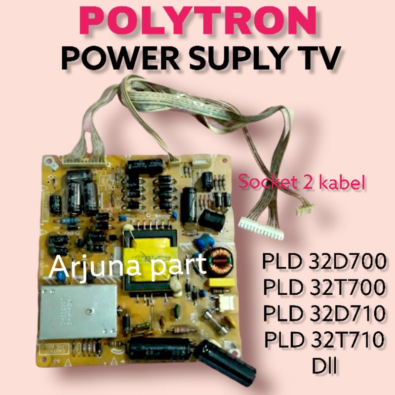 POWER SUPLY TV POLYTRON PLD 32D710 / POWER SUPLY TV POLYTRON PLD 32T710 / PSU POWER SUPLY TV POLYTRO