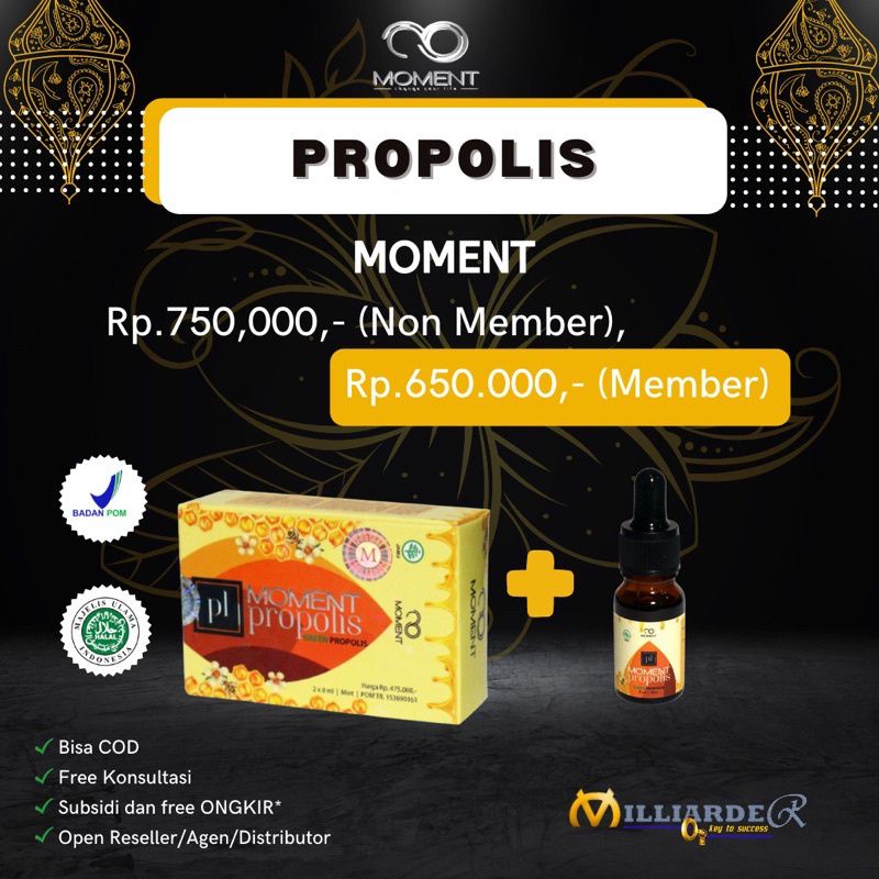 Propolis moment