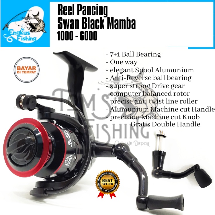 Reel Pancing Swan Black Mamba 1000 - 6000 (7+1Bearing) Bonus Handle - Engkus Fishing