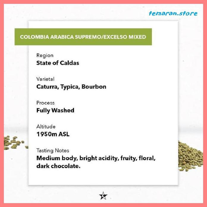 

Kopi- Arabica Green Beans - Colombia Arabica Mixed - 1Kg -Biji-Kopi.