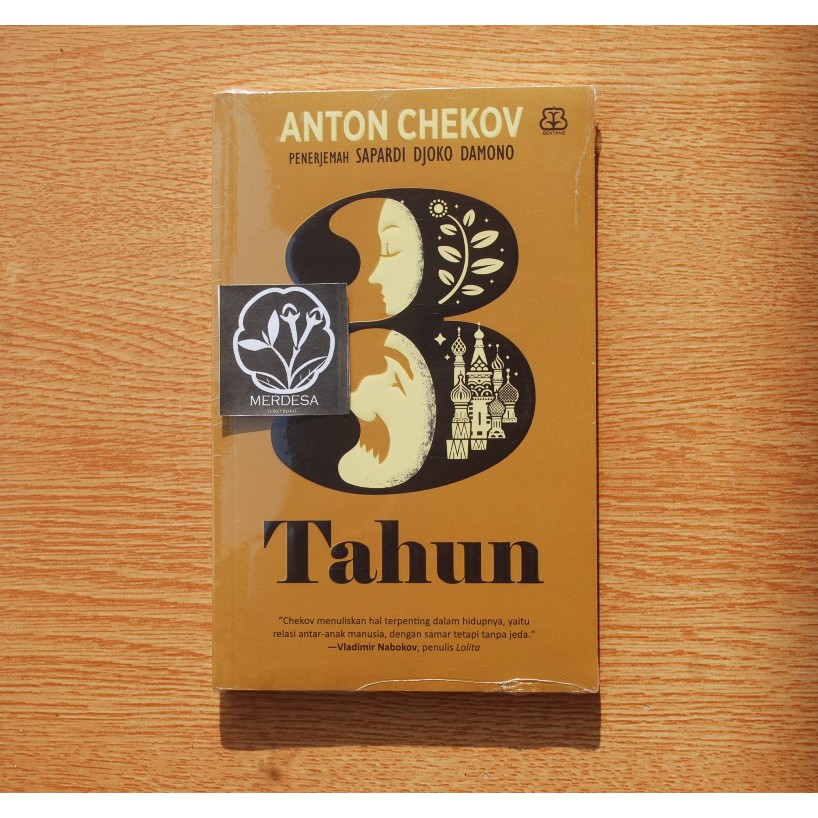 3 TAHUN oleh ANTON CHEKOV