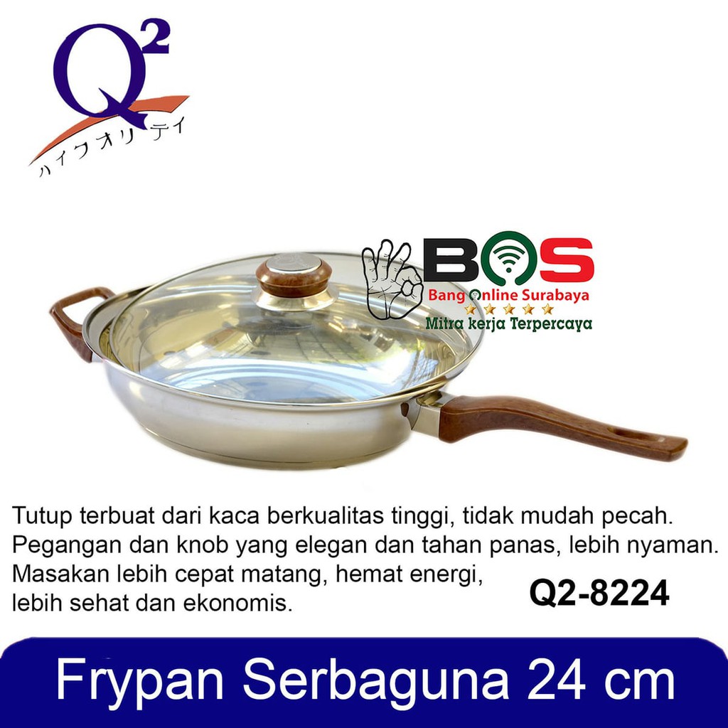 Panci Frypan Penggorengan Stainless Non Stick Tutup Kaca 24 CM Q2 8224