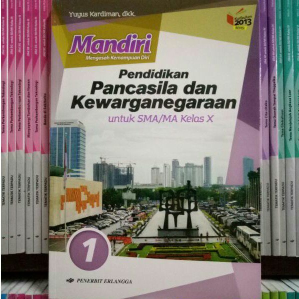 BUKU MANDIRI PPKN SMA/MA KELAS 10 REVISI K13N ERLANGGA
