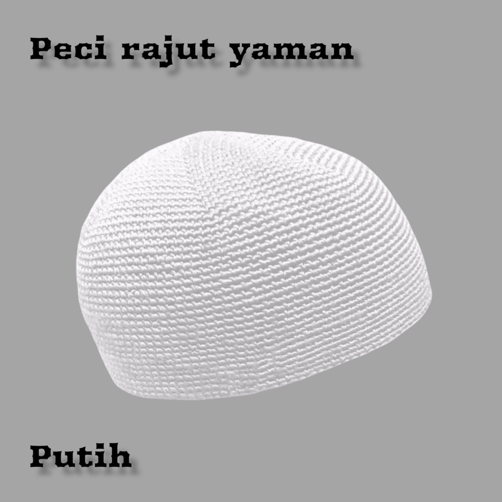 Peci Rajut Yaman Peci Rajut Dewasa Peci Rajut Yaman Dewasa Aneka Warna Peci Rajut Polos Warna Putih