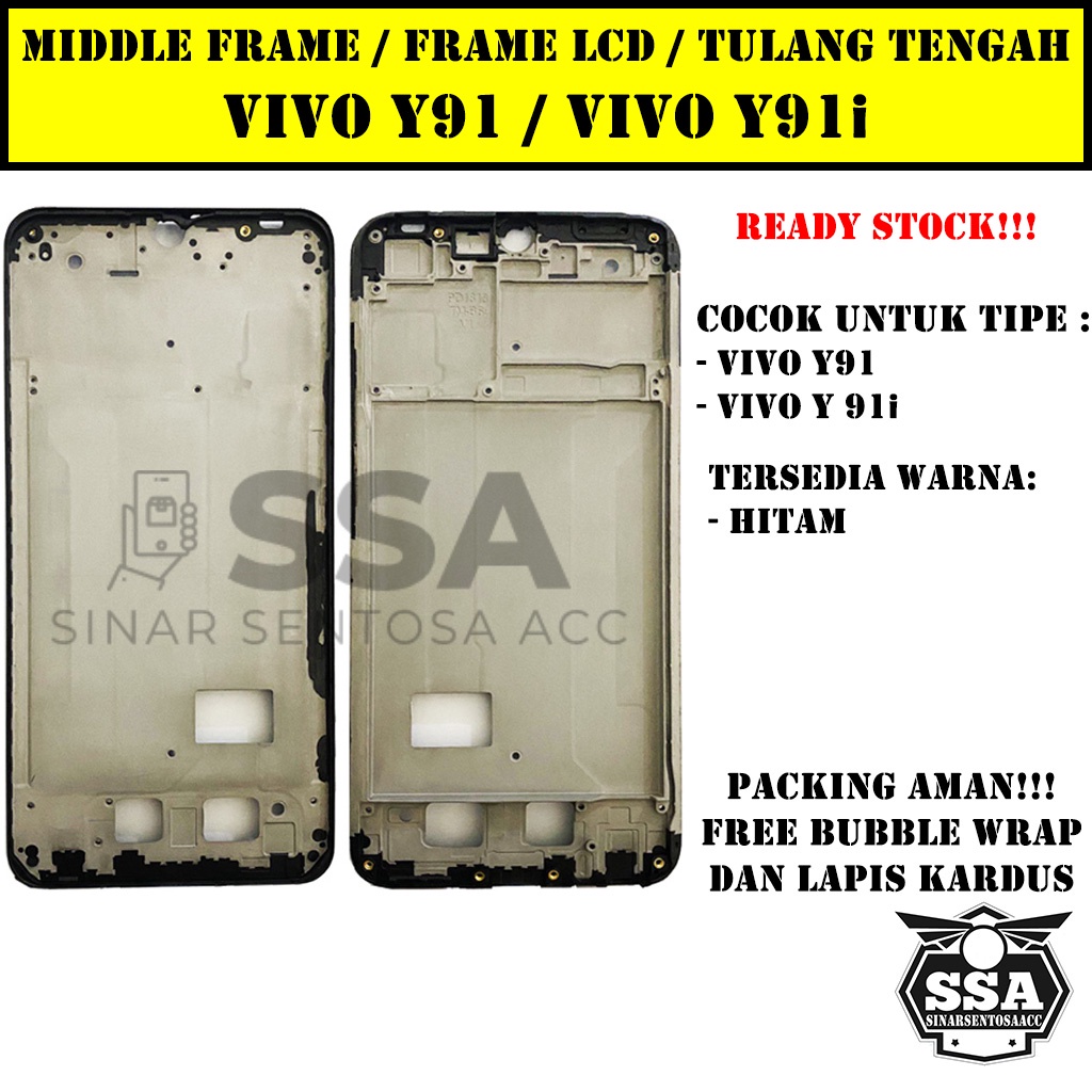 Tulang Tengah Middle Frame LCD Vivo Y91 Y91i Original 100% Tulang Casing Bezel Bezzel Bazel Handphone HP Ori Original Awet Murah Y 91 Y 91i