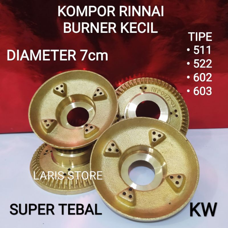 Burner Kuningan Kecil Super Tebal Kompor Gas Rinnai 511 522 602