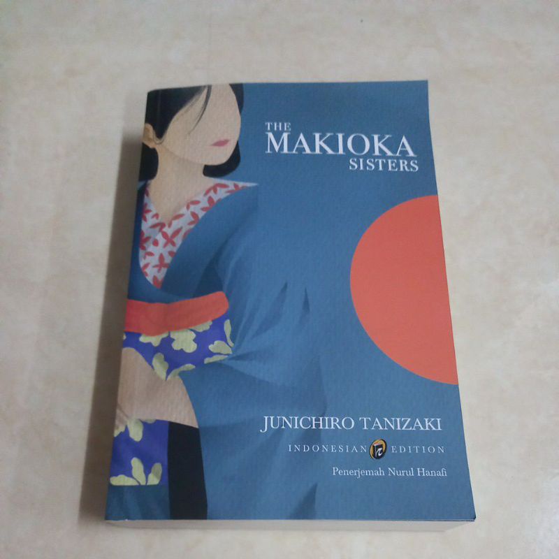 BUKU NOVEL: THE MAKIOKA SISTERS