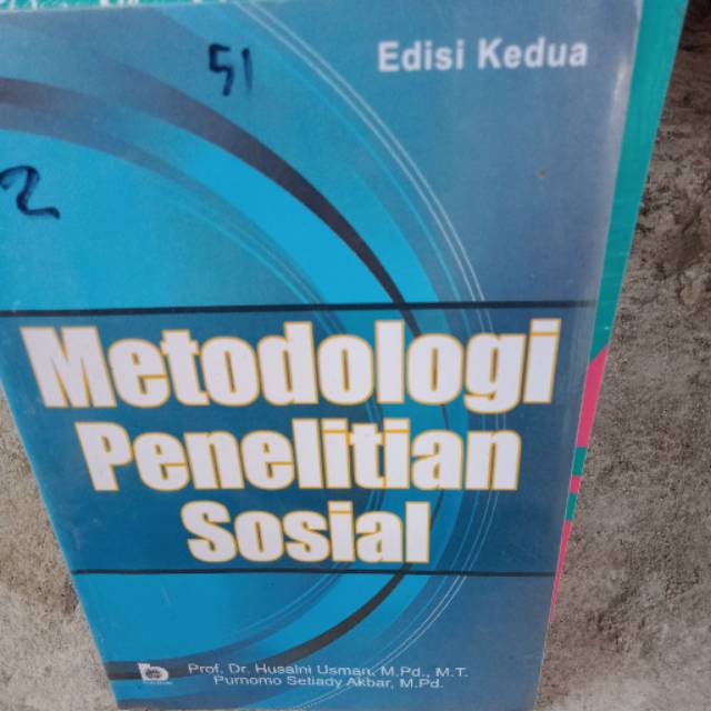 Metodologi penelitian sosial