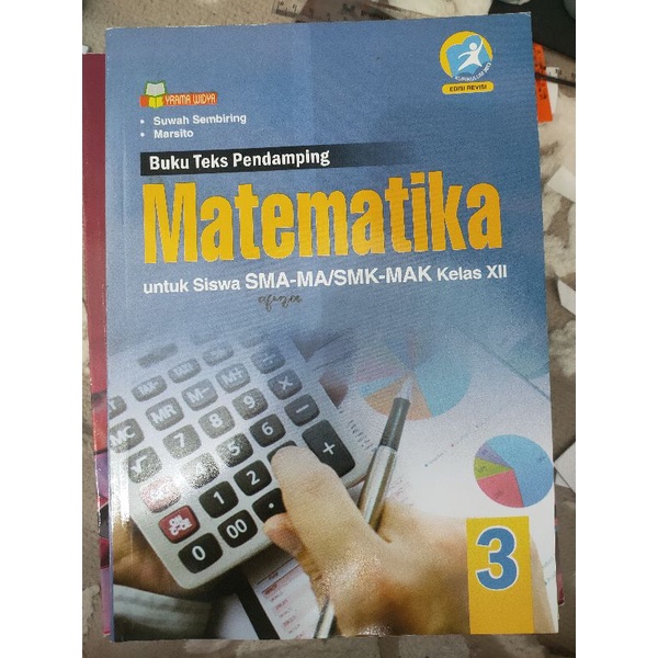 

buku seken yrama widya matematika kelas 3 SMA-MA/SMK-MAK kurikulum 2013