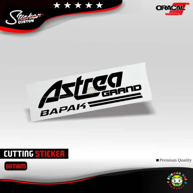 astrea bapak sticker cutting motor astrea stickerbae4