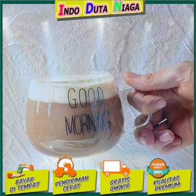 One Two Cups Cangkir Kopi Glass Coffee Mug Good Morning 350ml - 9H8D