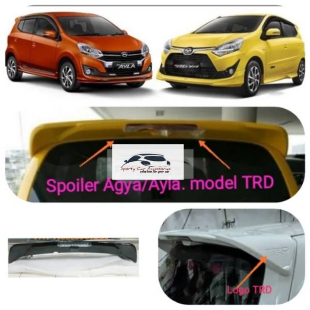 Spoiler agya ayla  Trd original plastik abs