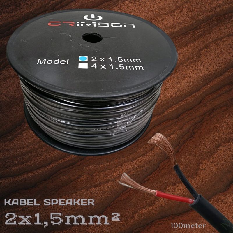 KABEL SPEAKER CRIMSON ISI 2x1.5mm HARGA PERMETER