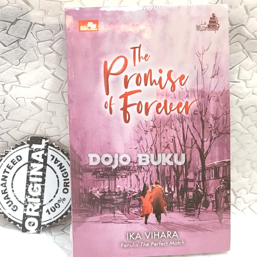 Buku Novel Le Mariage - The Promise of Forever by Ika Vihara