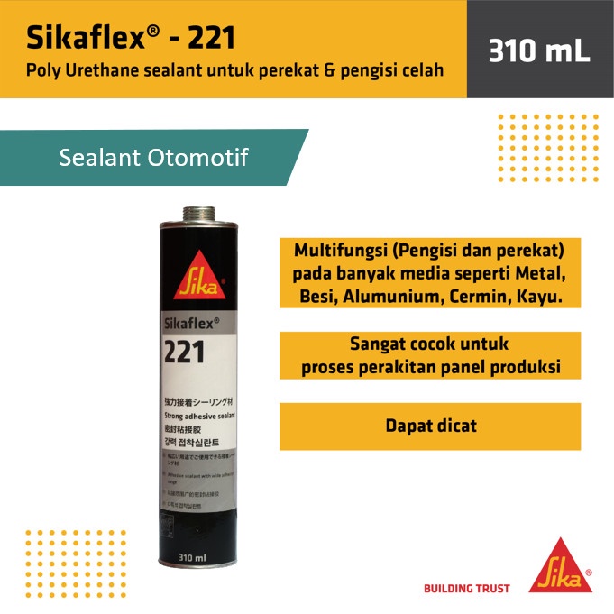 Sika Sikaflex 221 Perekat Lem Bodi Automotif Otomotif 310ml