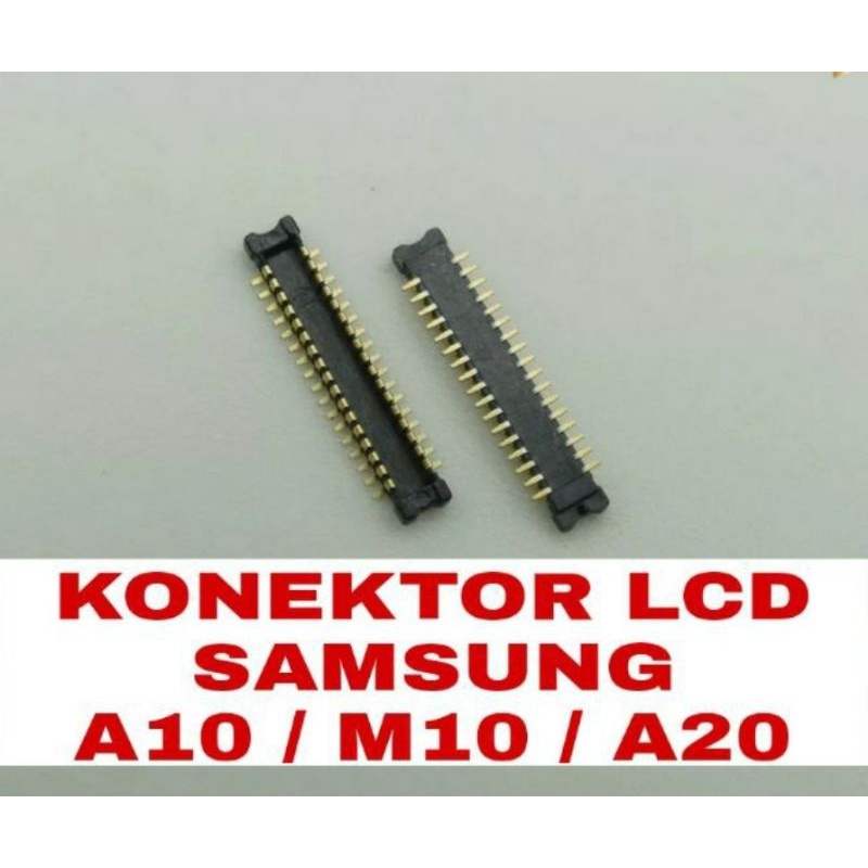 KONEKTOR CONECTOR LCD SAMSUNG A10 M10 A20 ORI