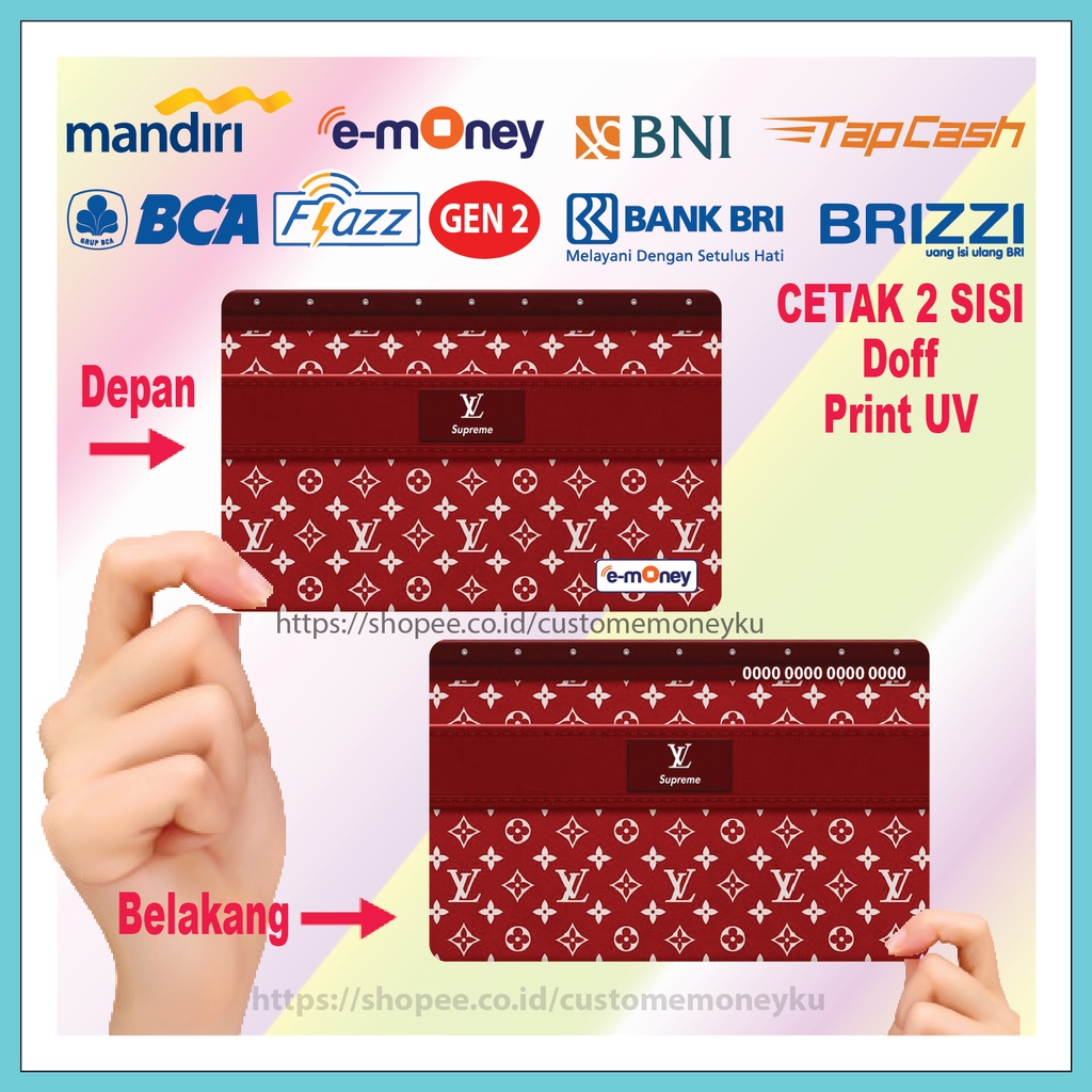 KARTU EMONEY GAMBAR DESIGN MOTIF LV MAROON ETOLL E-MONEY MANDIRI FLAZZ BCA GEN 2 TAPCASH BRIZZI - 2 SISI