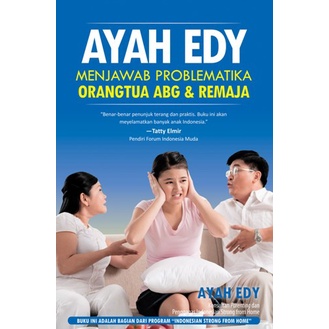 

AYAH EDY MENJAWAB PROBLEMATIKA ORANGTUA ABG