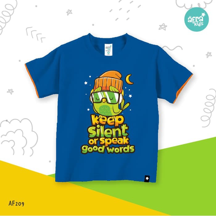 Kaos Afrakids AF209 &quot; Keep Silent Or Speak Good Words &quot; Pendek