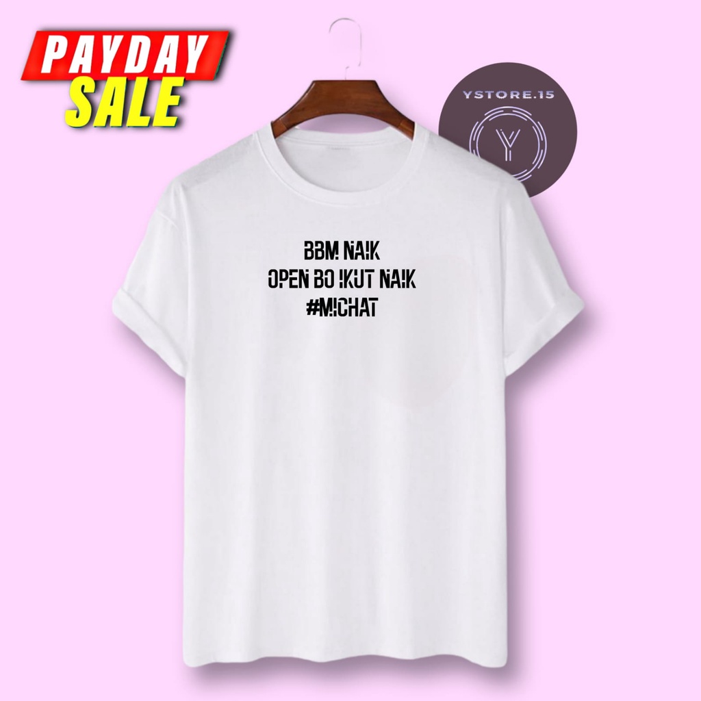 Kaos Distro Motif B.B.M NAIK OPEN B0 IKUT NAIK BABAYO  / Sablon Polyflex / Baju Pria Wanita Distro K