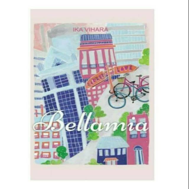 Novel Bellamia by Ika Vihara