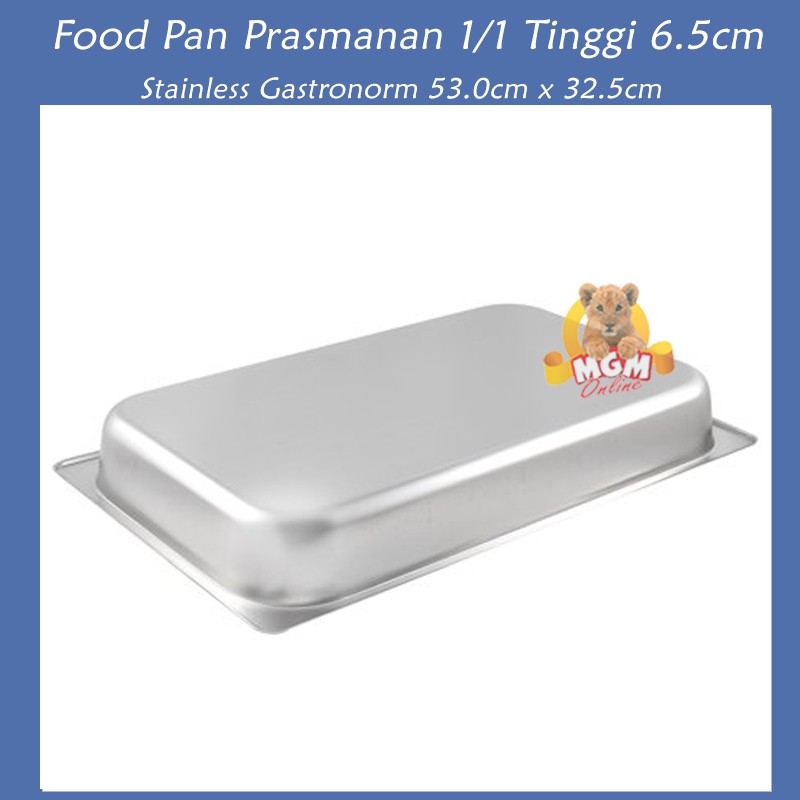 Food pan prasmanan Stainless ukuran 1/1 tinggi 6.5CM / Wadah Stainless