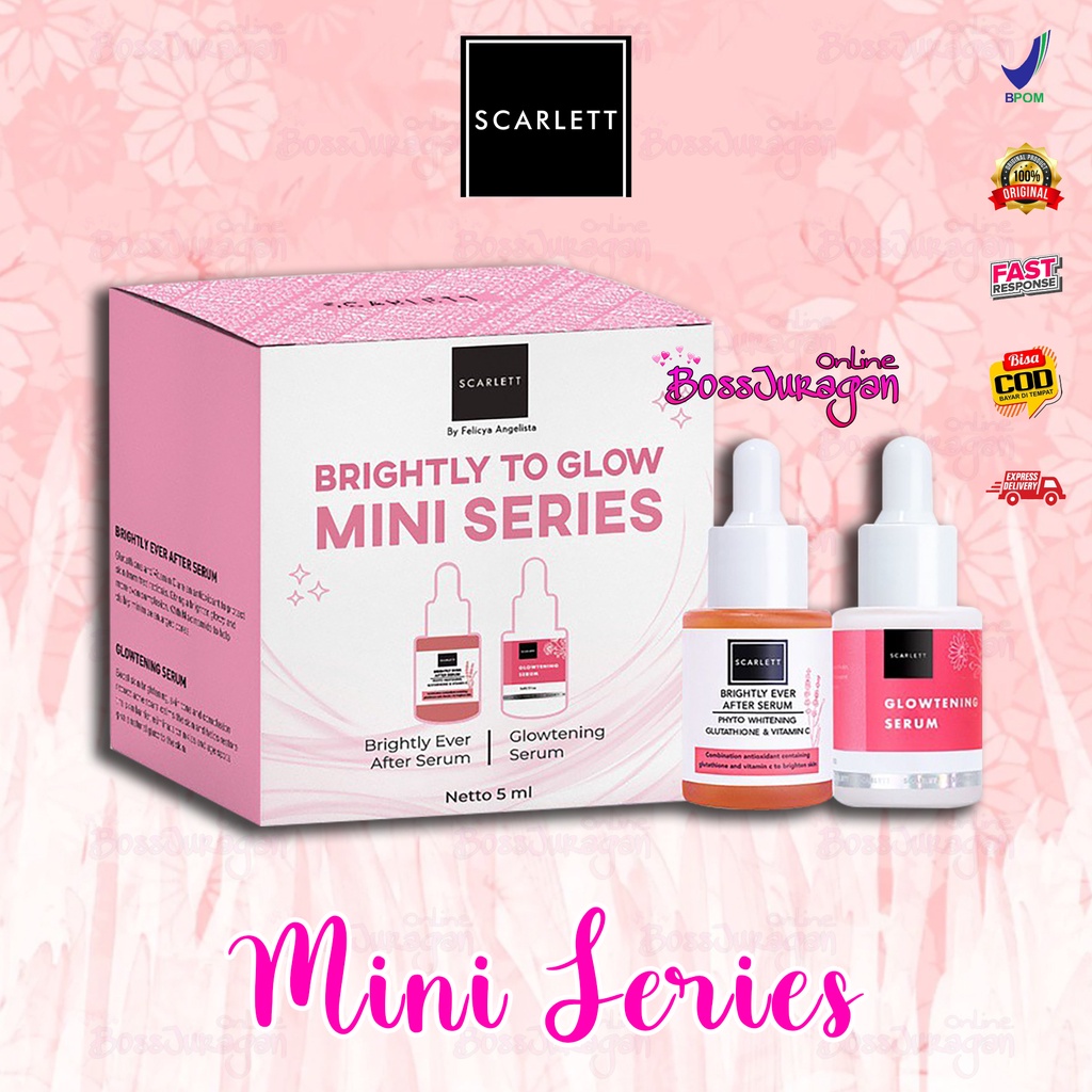 (BOSS) SCARLETT Brightly To Glow Mini Series - Paket Scarlett Serum Brightly + Serum Glowtening - 5ml