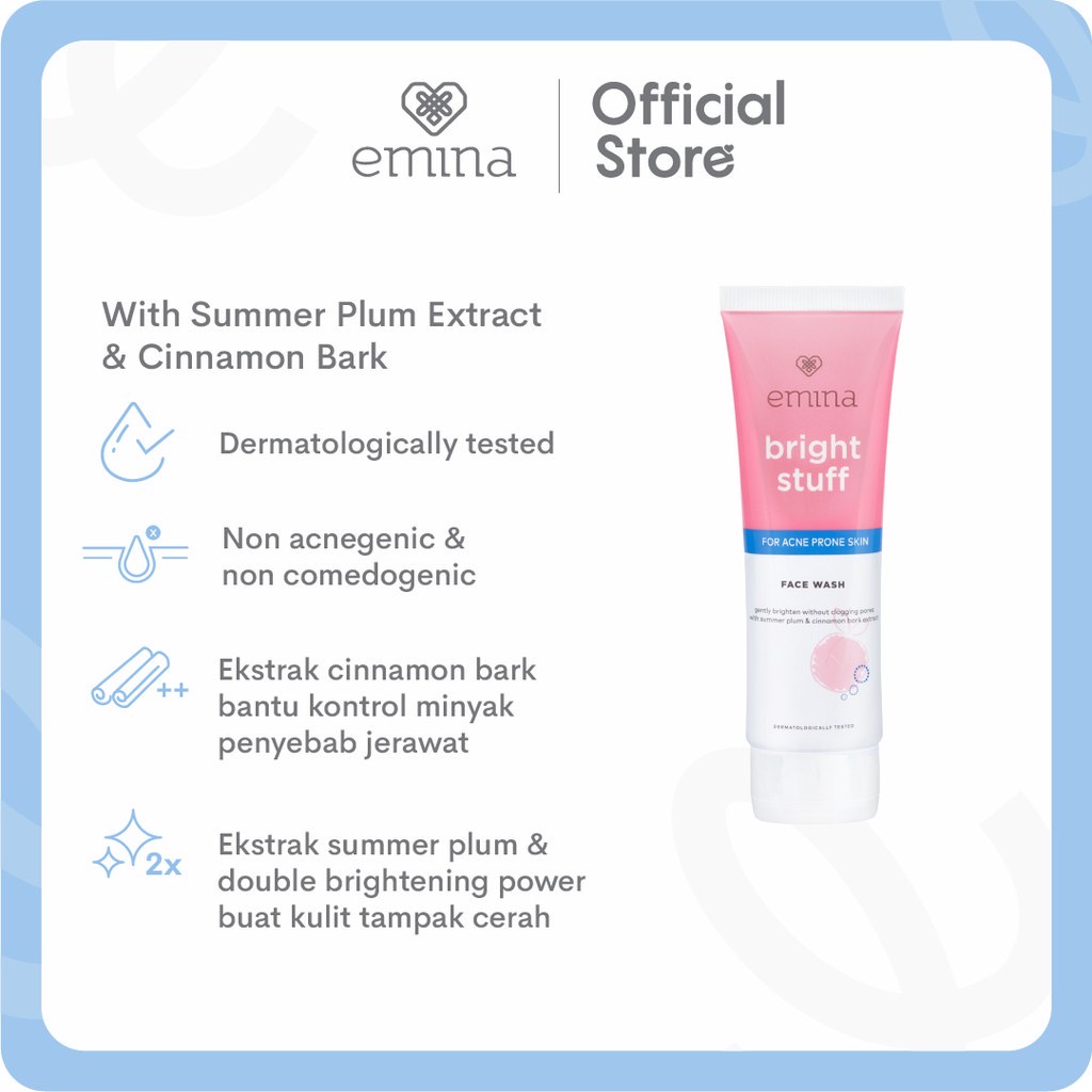 EMINA Bright Stuff For Acne Prone Skin Face Wash Indonesia / Pembersih Wajah 50ml 100ml / Gently Brighten Without Clogging Pores With Summer Plum &amp; Cinnamon Bark Extract / Skincare Face Care Facial Foam Scrub Cleanser Cleansing / Sabun Cuci Muka / Series