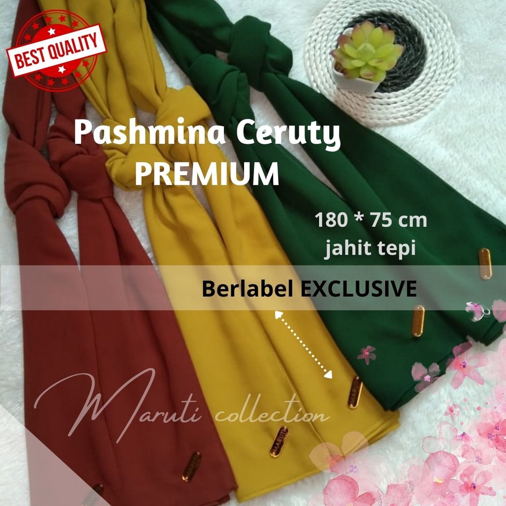 PASHMINA CERUTY BABY DOLL PREMIUM Berlabel by MARUTI collection (180*75 CM)