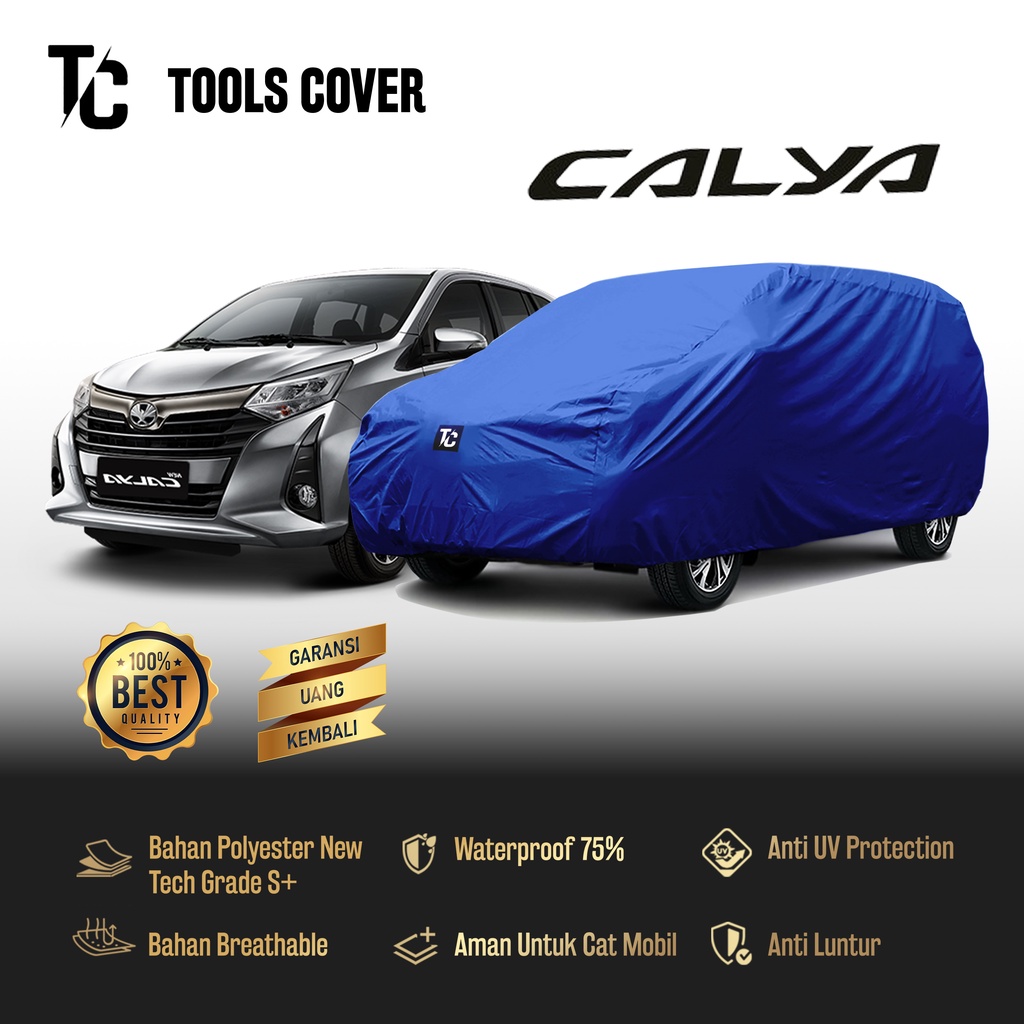 Body Cover Mobil Calya Sarung Mobil Toyota Calya Selimut Tutup Penutup Mantel Pelindung Mantol Mante