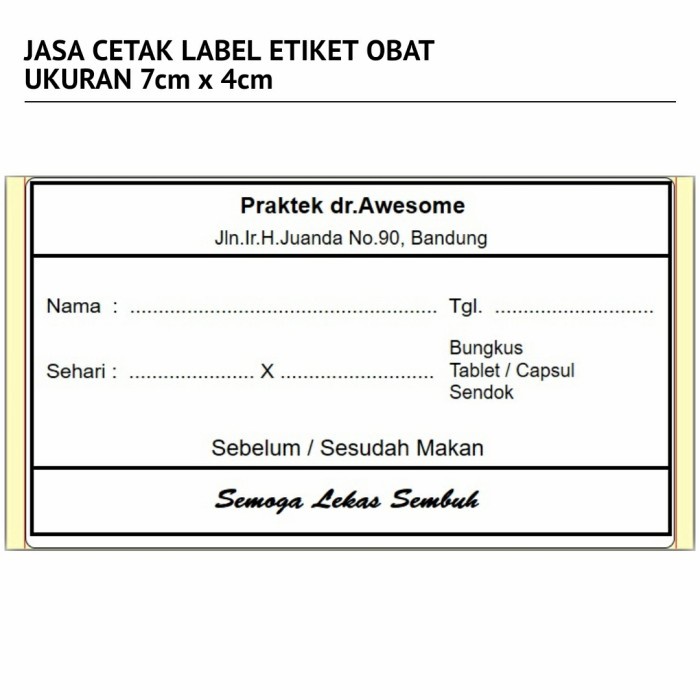 

JASA CETAK LABEL ETIKET OBAT UKURAN 70mm x 40mm / 7cm x 4cm BAHAN THERMAL