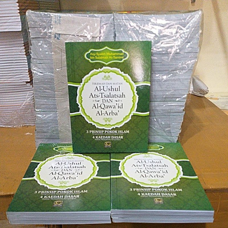 Al Ushul Ast Tsalatsah DAN Al Qawaid Al Arba | Gema Ilmu