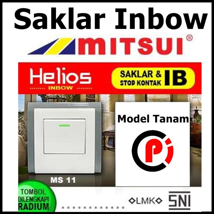 Mitsui MS11 Saklar Tunggal 1 Gang Model Tanam Inbow MS 11