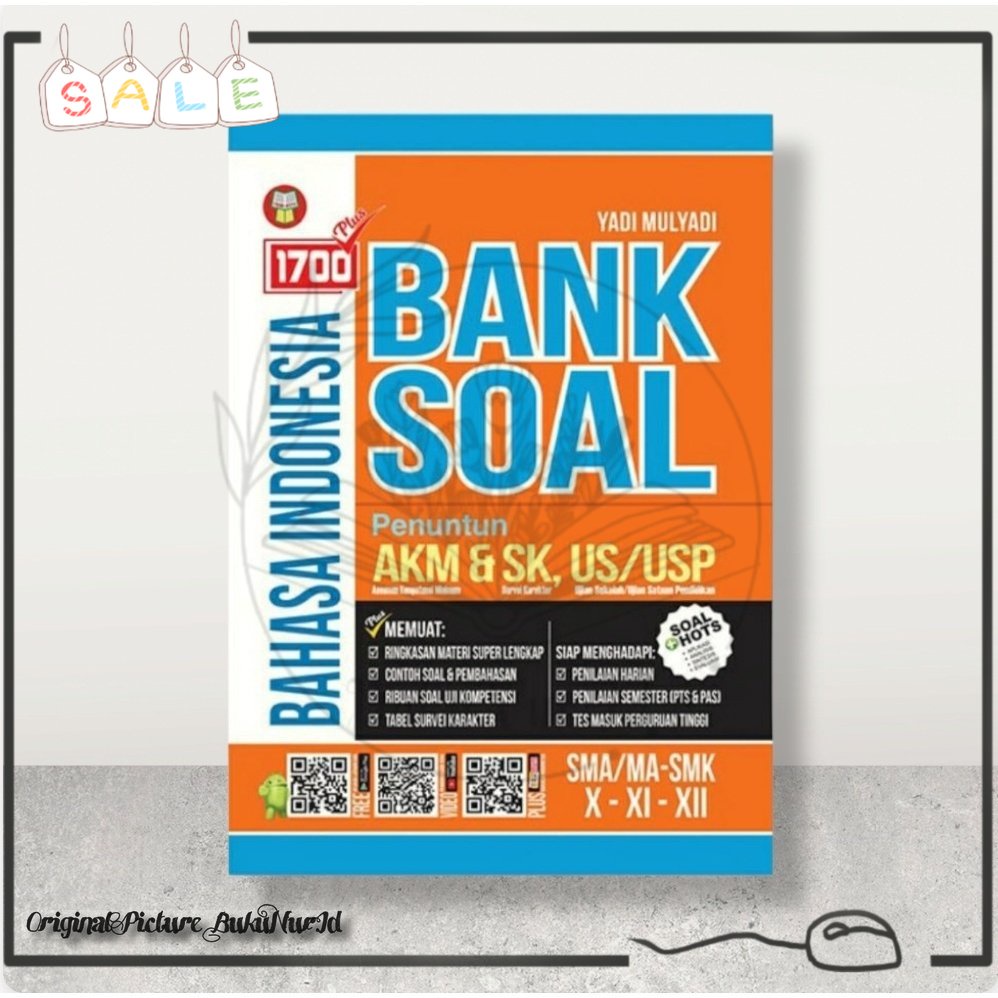 Buku 1700 Plus Bank Soal BAHASA INDONESIA  SMA/MA/SMK Kelas X-XI-XII - Yadi Mulyadi  Yrama Widya - 1
