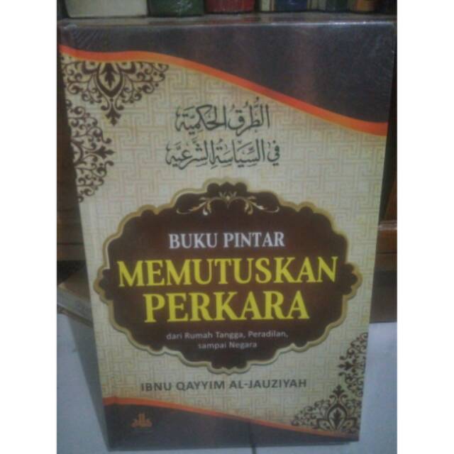 Buku Pintar Memutuskan Perkara