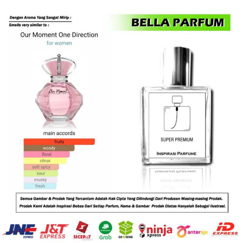 BELLA PARFUM INSPRIRASI BY OUR MOMENT ONE DIRECTION