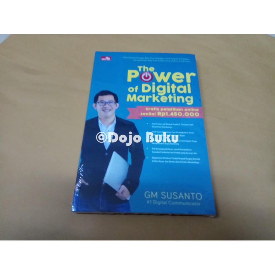 The Power of Digital Marketing by Gm Susanto