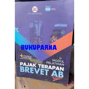 Buku Modul Pelatihan Pajak Terapan Brevet AB Terpadu