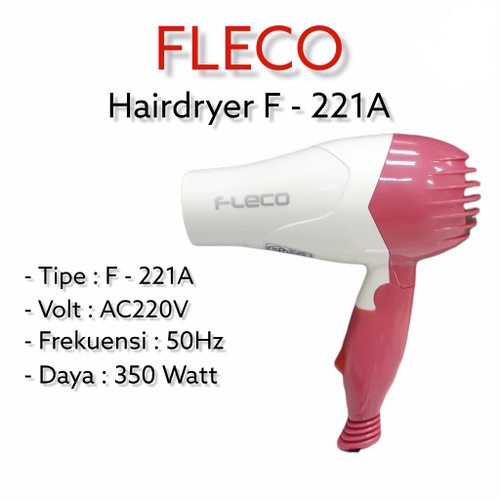 Hair Dryer Fleco F221A / Alat Pengering Rambut